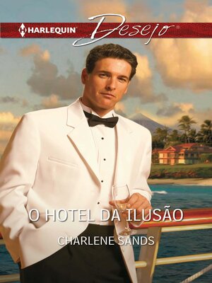 cover image of O hotel da ilusão